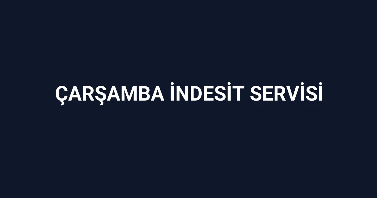 Çarşamba İndesit Servisi